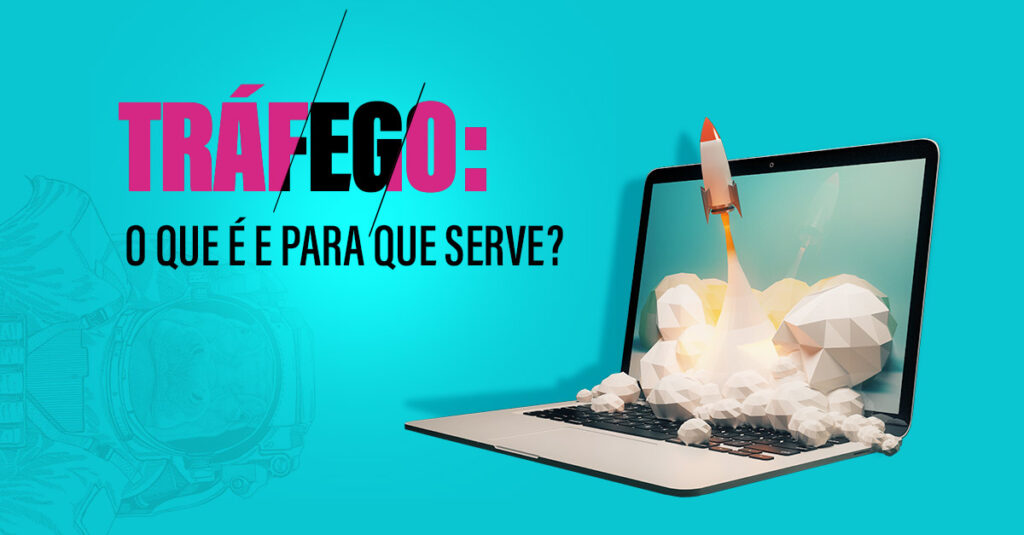 Tr Fego O Que E Para Que Serve Lc Marketing